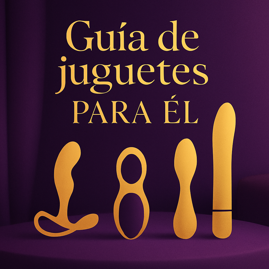 🍆 Guía de juguetes para él