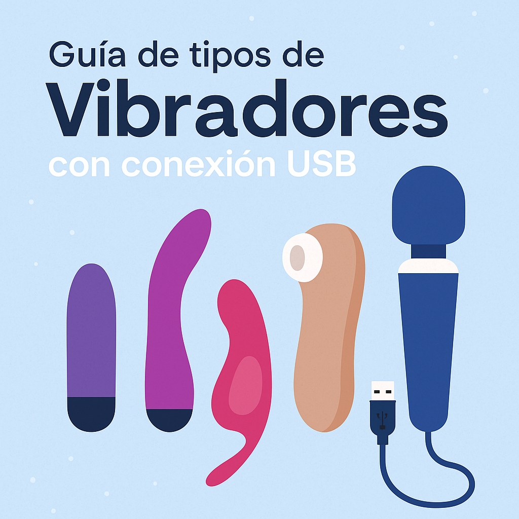 🔌 Guía de tipos de vibradores con conexión USB